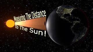 Measuring The Distance To The Sun