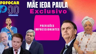 Mãe Ieda Paula conta sua história na espiritualidade e traz previsões para os famosos e políticos