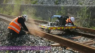 SNCF Réseau : 9 mois de travaux pour sauvegarder la ligne Livron - Aspres-sur-Buëch