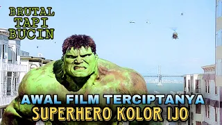 Awal Film Terciptanya Superhero Hulk - Alur Cerita Film Hulk (2003)