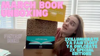 March 2024 Book Unboxing || Illumicrate, Fairyloot, Owlcrate, Special Editions