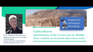 Late Paleozoic of Levant and the Middle East: reservoir and source rocks: Prof. Mike Stephenson