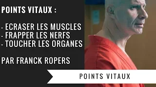 FRANCK ROPERS - COMMENT FRAPPER LES POINTS VITAUX ? (PENCHAK SILAT - SELF DEFENSE)