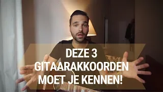 Gitaar Akkoorden Leren Spelen Voor Beginners - Deze 3 Gitaarakkoorden MOET je kennen!