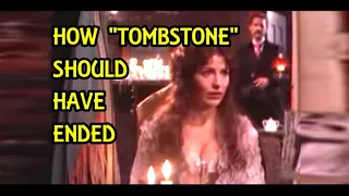 How "Tombstone" Should Have Ended