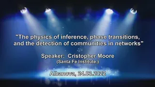 The physics of inference, phase transitions and the detection of communities in networks  24.03.2022