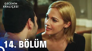 Gecenin Kraliçesi 14. Bölüm (HD)