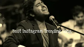 Best Instagram Trending Song||Mashup Love[slowed+reverb]Remix||Arijit Singh||#relaxing#trending