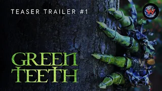 GREENTEETH (Teaser Trailer)