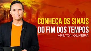 PROFECIAS DO JUÍZO | O FIM SE APROXIMA. VEJA OS SINAIS - Arilton Oliveira