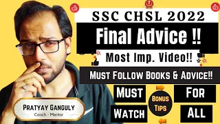 SSC CHSL 2022 - Final Advice to Students! Made For SSC {2023}