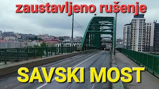 SAVSKI MOST OBUSTAVLJENO RUŠENJE DO DALJNJEG,NOVI PROBLEM NEPOSTOJEĆI TUNEL