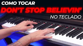 Como tocar Don't Stop Believin' no Teclado (Timbre diferente)