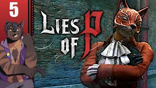 Let's Play Lies of P Part 5 - Red Fox & Black Cat