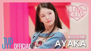 [NiziU CAM] - AYAKA - 「Love & Like」 3rd Anniversary Special ver.