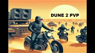 Dune 2 PvP Нашествие сварщиков! две катки по цене одного лайка)