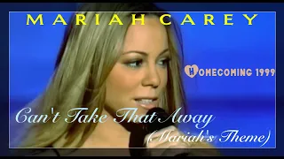 Mariah Carey - Can't Take That Away (Mariah's Theme) [Live Homecoming 1999]