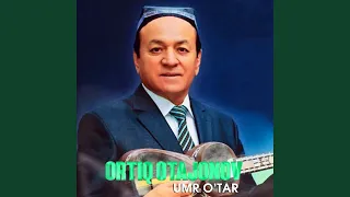 Umr o'tar (yangi ijro)