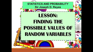 FINDING THE POSSIBLE VALUES OF RANDOM VARIABLES | STATISTICS AND PROBABILITY | TAGLISH
