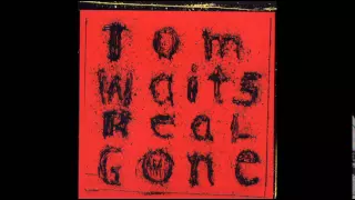 Tom Waits - Dead And Lovely