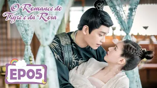 O Romance do Tigre e da Rosa 05 (Zhao Lusi, Ding yuxi) | 传闻中的陈芊芊 The Romance of Tiger and Rose