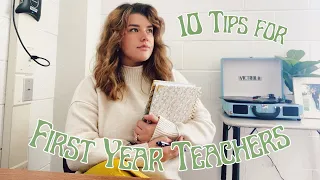 10 Tips For First Year Teachers! |High School English Teacher|