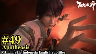 Apotheosis Episode 49 - MULTI SUB Indonesia English Subtitles