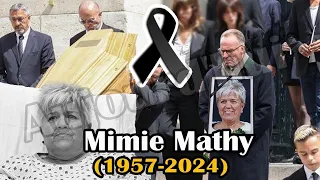 Après un long combat contre la maladie, Mimie Mathy est décédée aujourd'hui à l'hôpital à 10 heures.