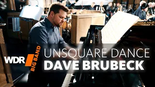 Dave Brubeck -  Unsquare Dance | WDR BIG BAND