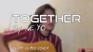 Together By:Ne-yo | Ceray Olaco Cover | Female version