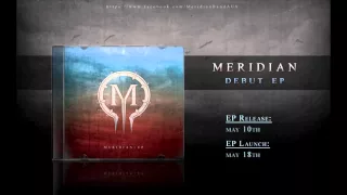 Meridian - "Empty Spaces"