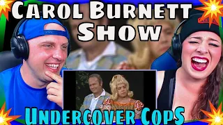 First Time Seeing Undercover Cops from The Carol Burnett Show (full sketch) WOLF HUNTERZ REACTION