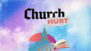 What Do I Do With This Pain | Church Hurt | Pastor Dusty Dean