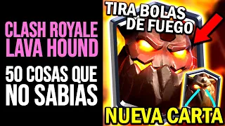 CLASH ROYALE: 50 Cosas que NO SABÍAS de la TEMPORADA LAVA HOUND | ¡Nuevo Super Sabueso! Curiosidades