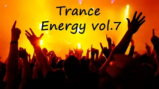 Trance Energy vol.7 | Uplifting Trance, Tech Trance, Psy Trance mix 2022