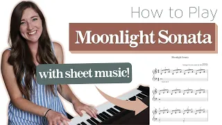 How to Play Moonlight Sonata on the Piano // SUPER EASY!