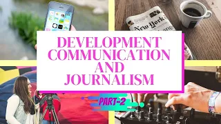 DEVELOPMENT COMMUNICATION AND JOURNALISM | HOME SCIENCE CLASS 12 | CHAPTER 21 | new syllabus | 2/3