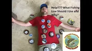 Fishing line selection and application