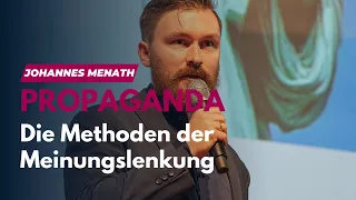 Johannes Menath: »Die Methoden der Meinungslenkung«