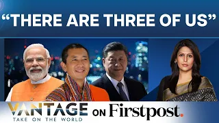 Bhutan’s Shift: ‘China Party to Doklam Issue’ | Implications for India | Vantage with Palki Sharma