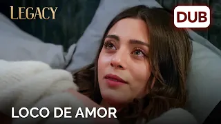 Loco de amor | Legacy Capítulo 234