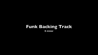 Funk Backing Track   E minor