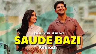 Saude Bazi Song Anupam Amod Bollywood Song Candy Lyrics
