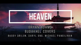 Bryan Adams - Heaven | Bugoy Drilon, Daryl Ong, Michael Pangilinan Cover (Lyrics)
