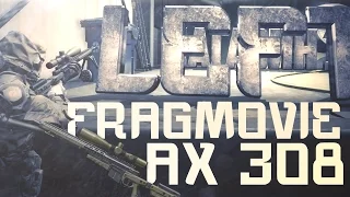 warface frag movie AX 308