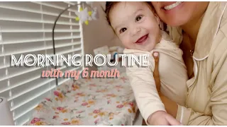 Morning routine with ~ a 6 month old ~