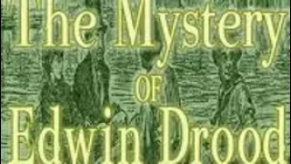 Charles Dickens (4/10) The Mystery Of Edwin Drood