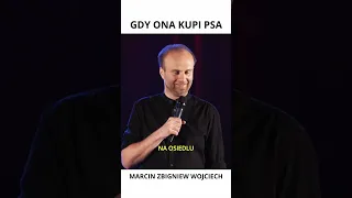 Marcin Zbigniew Wojciech GDY ONA KUPI PSA #shorts #standup #shortsvideo wsplny fejs