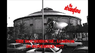 The Stranglers, London The Roundhouse  06 November 1977