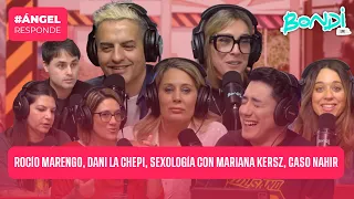 ROCIO MARENGO, DANI LA CHEPI, CASO NAHIR | ANGEL RESPONDE 31/05